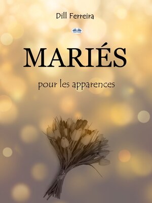 cover image of Mariés Pour Les Apparences